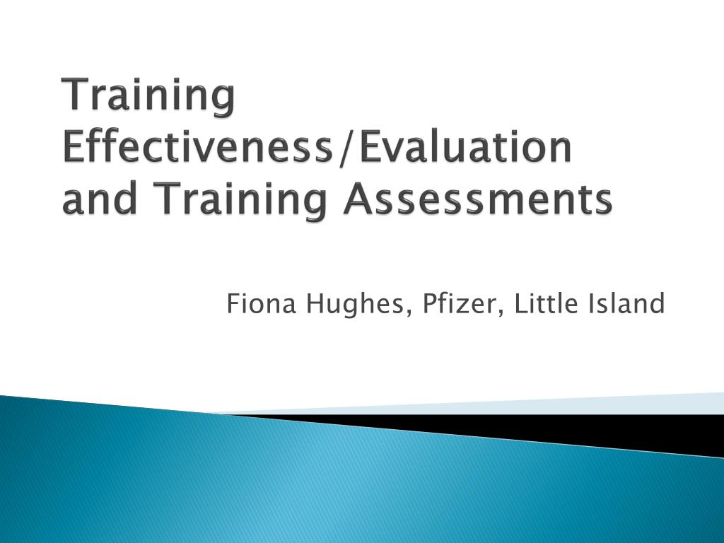PPT Training Effectiveness Evaluation And Training 