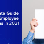 The Ultimate Guide To Master Employee Evaluations In 2021
