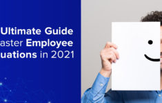 The Ultimate Guide To Master Employee Evaluations In 2021